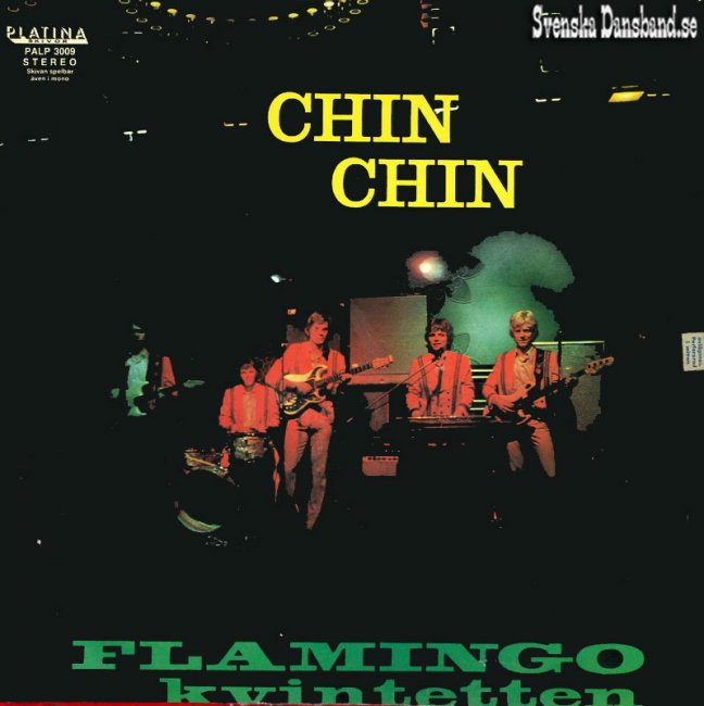FLAMINGOKVINTETTEN LP (1969) "Chin Chin" A