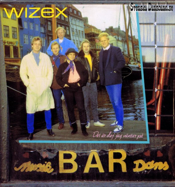 WIZEX LP (1984) "Det r dej jag vntar p" A