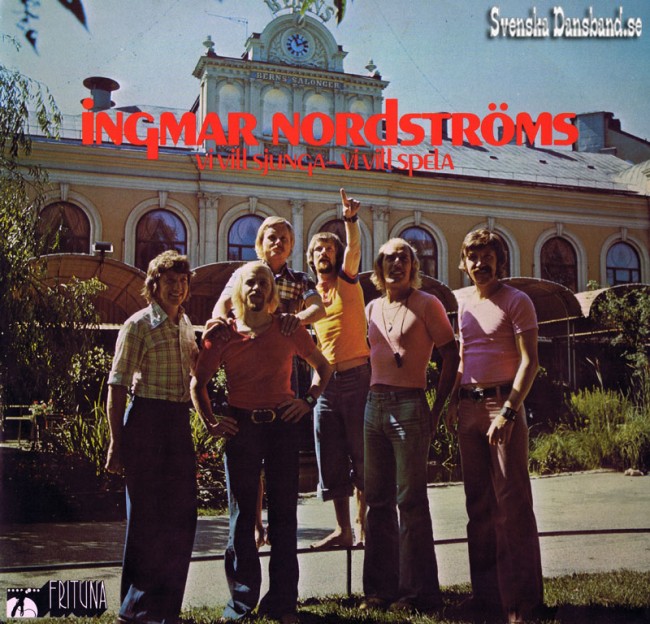 INGMAR NORDSTRMS LP (1973) "Vi vill sjunga - Vi vill spela" A