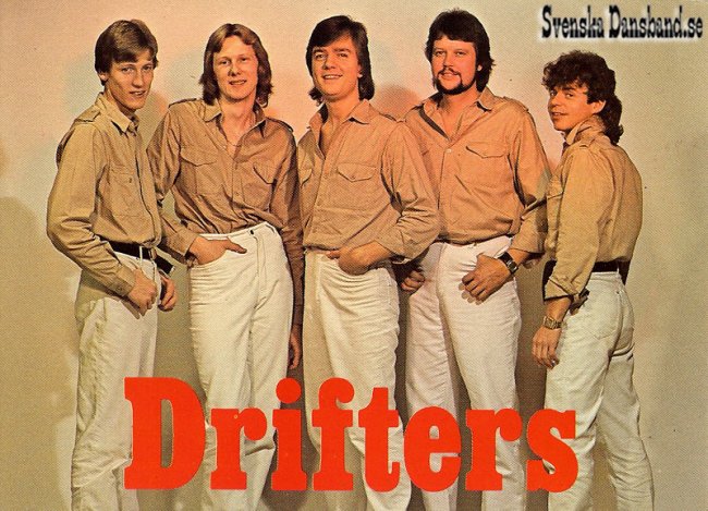 DRIFTERS (1981-82)