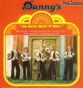 DANNY'S LP (1977) "En äkta rock'n'roll" A