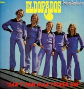 ELDORADOS LP (1975) "Sån't som alla tycker om" A