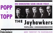 THE JAYHAWKERS (1964)